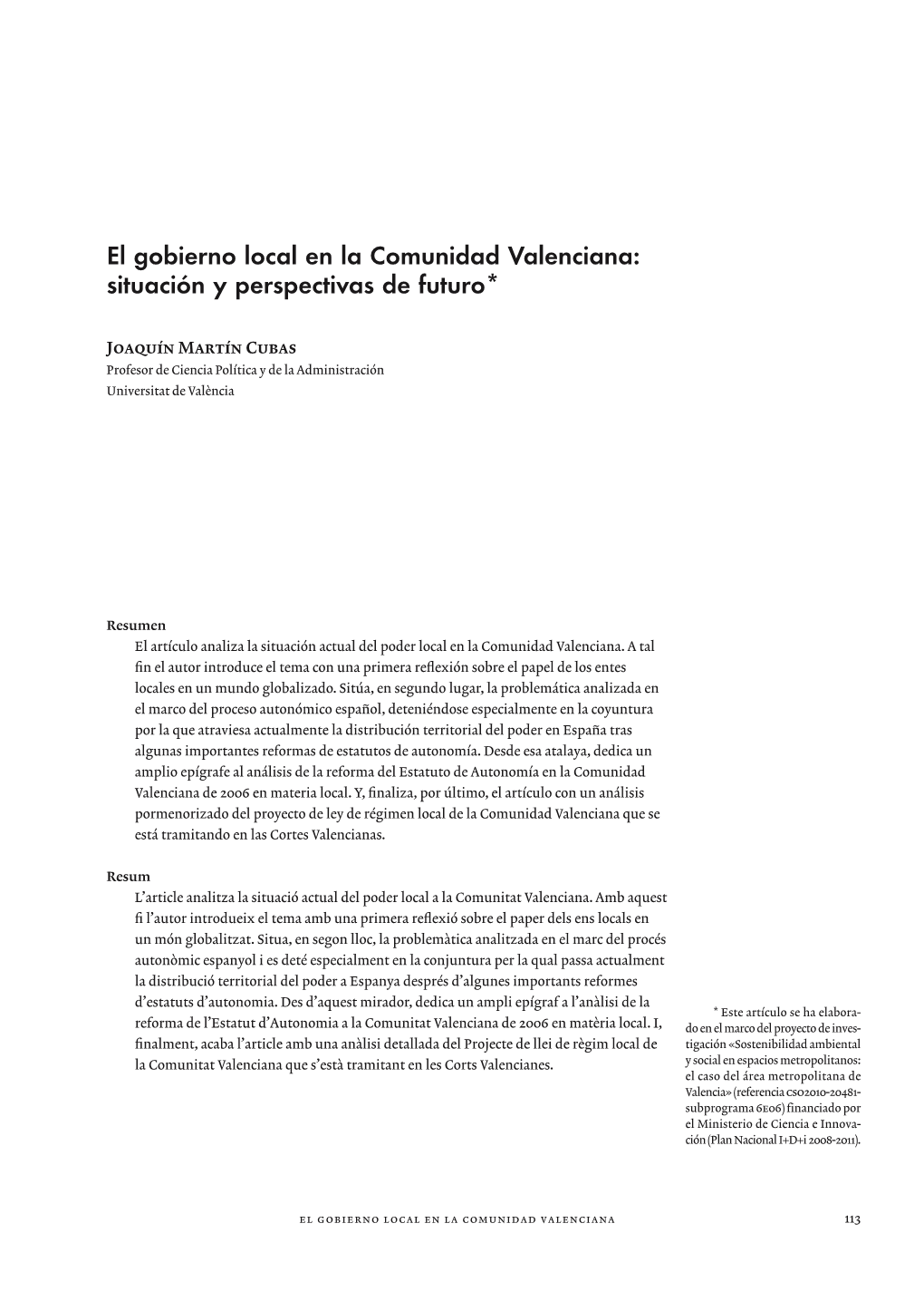 El Gobierno Local En La Comunidad Valenciana: Situación Y Perspectivas De Futuro*