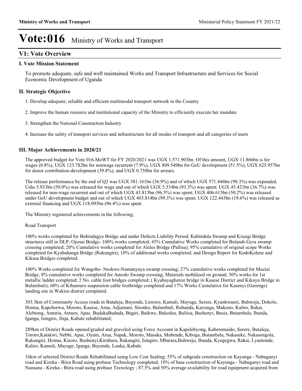 Vote:016 Ministry of Works and Transport V1: Vote Overview I