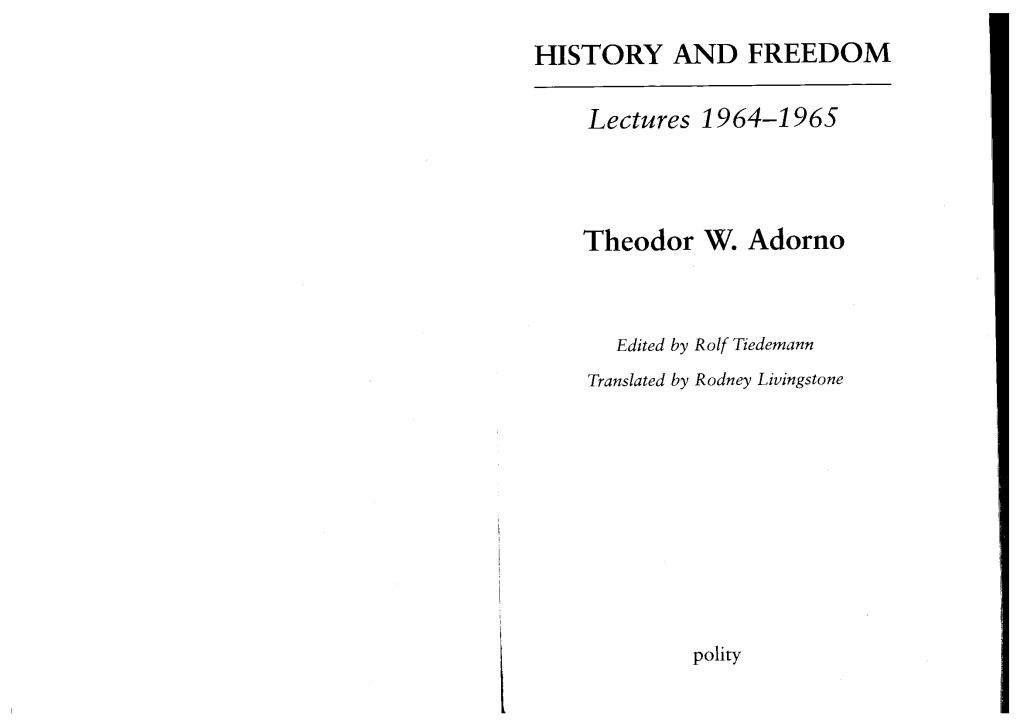 Adorno – History & Freedom Lectures –