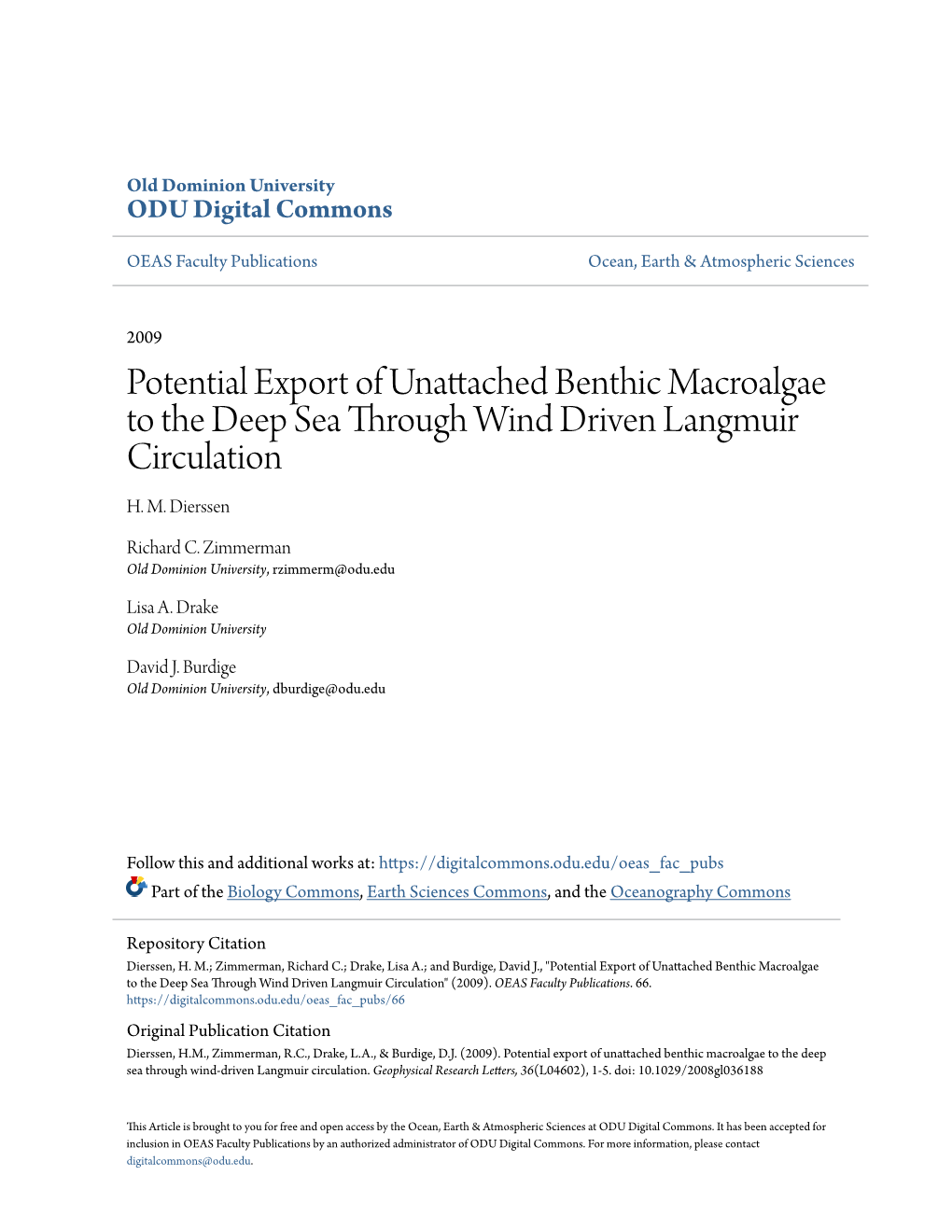 Potential Export of Unattached Benthic Macroalgae to the Deep Sea Through Wind Driven Langmuir Circulation H