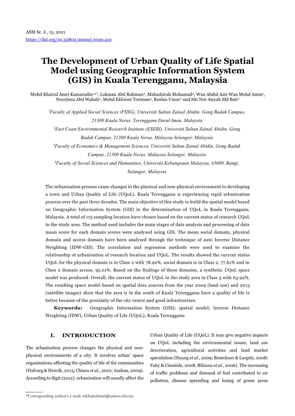 The Development of Urban Quality of Life Spatial Model Using Geographic Information System (GIS) in Kuala Terengganu, Malaysia