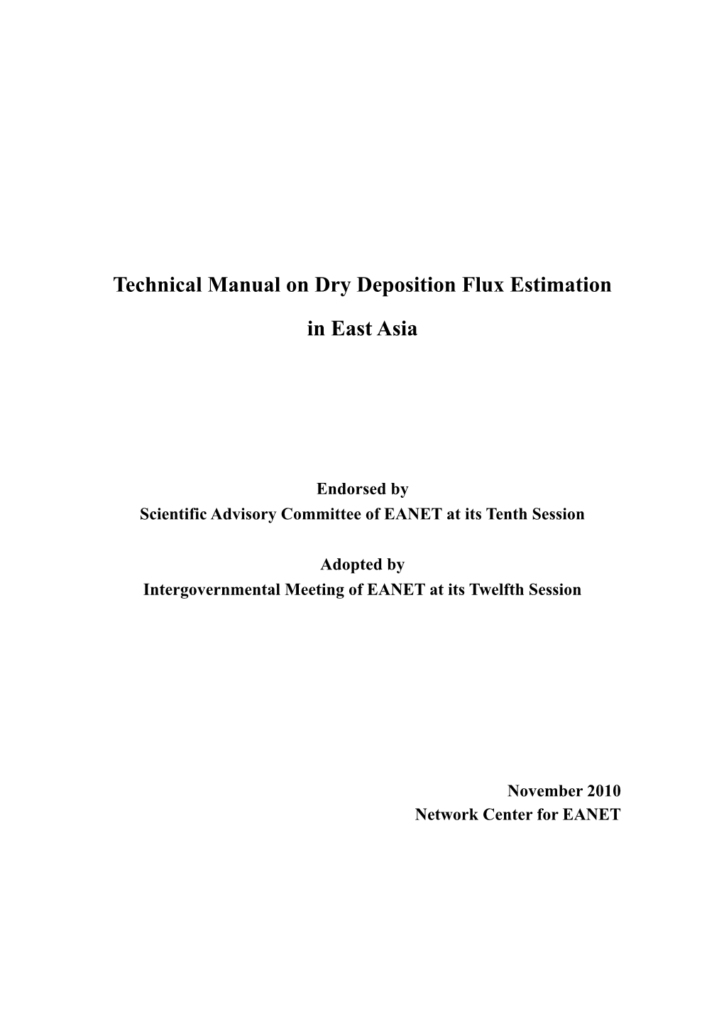 Technical Manual on Dry Deposition Flux Estimation in East Asia