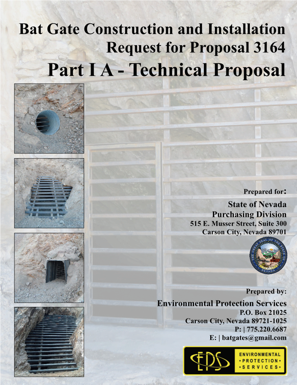 Bat Gate Construction and Installation Request for Proposal 3164 Part I a - Technical Proposal