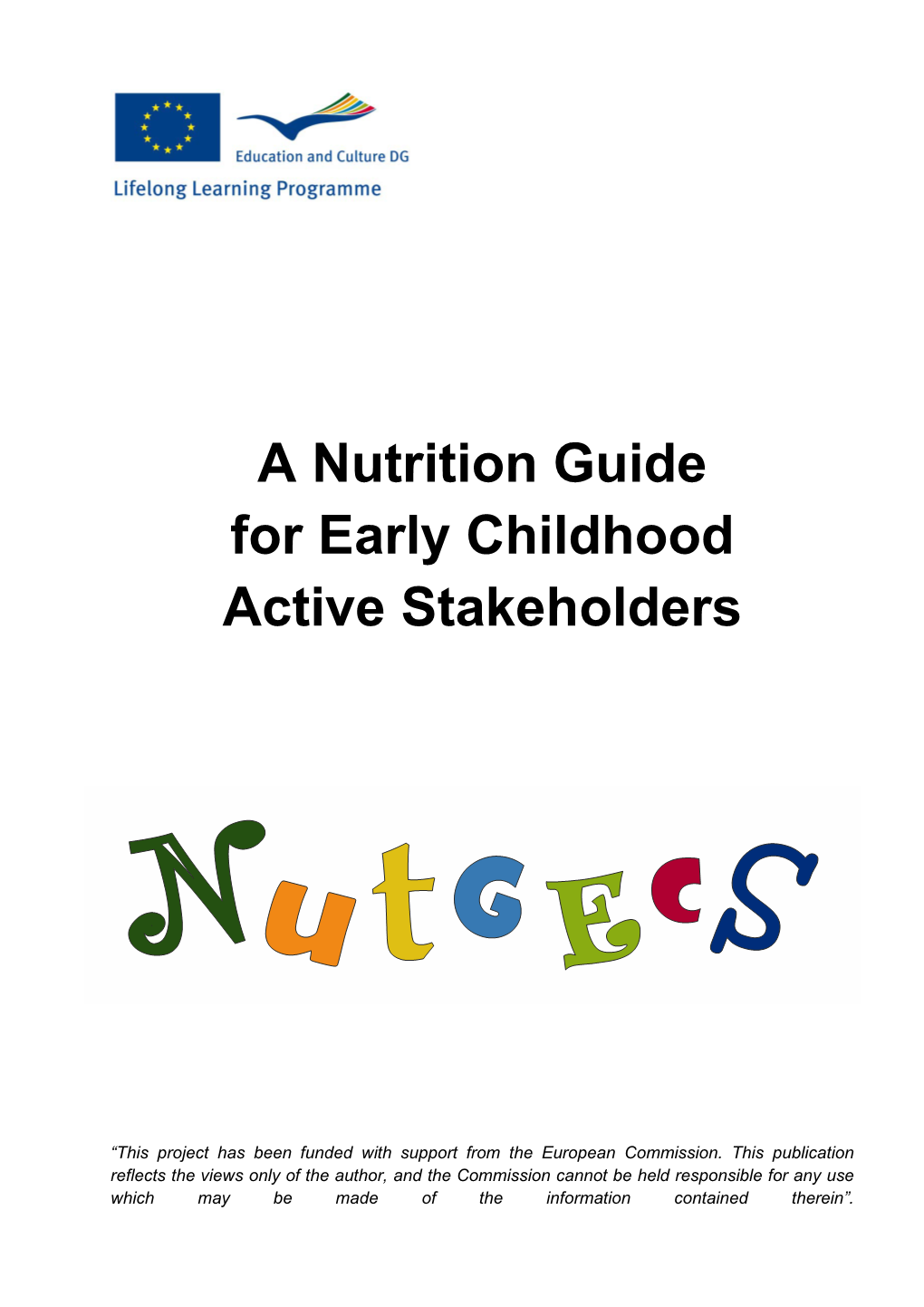 A Nutrition Guide for Early Childhood Active Stakeholders’’