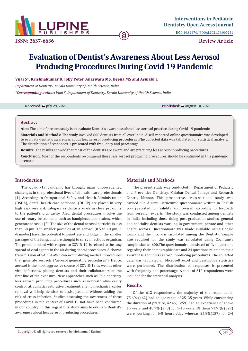 Evaluation of Dentist's Awareness About Less Aerosol Producing
