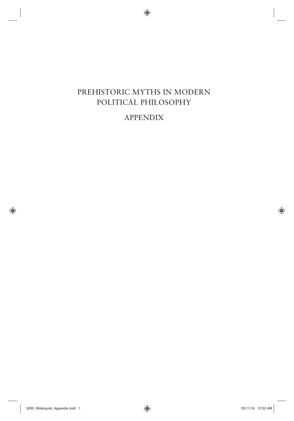 Prehistoric Myths in Modern Political Philosophy Appendix