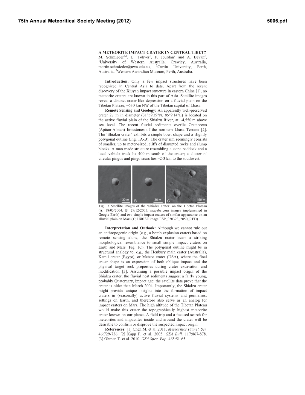 A METEORITE IMPACT CRATER in CENTRAL TIBET? M. Schmieder1,2, E