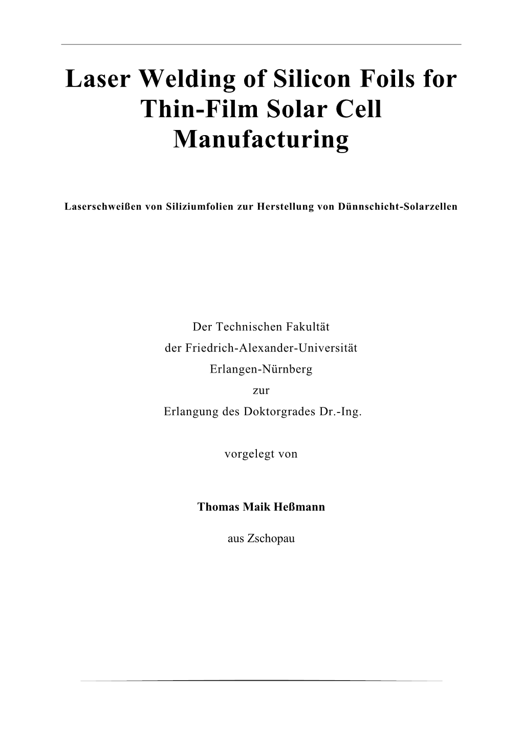 Laser Welding of Silicon Foils for Thin-Film Solar Cell Manufacturing