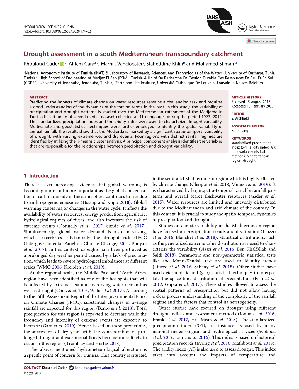 Drought Assessment in a South Mediterranean Transboundary Catchment