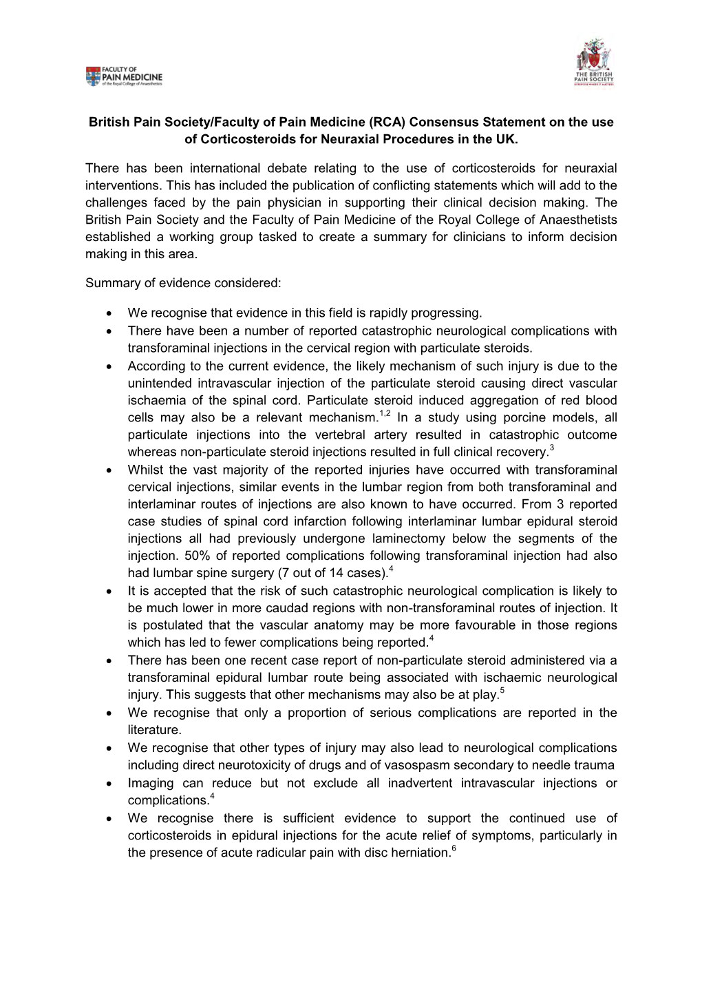 British Pain Society/Faculty of Pain Medicine (RCA) Consensus Statement on the Use of Corticosteroids for Neuraxial Procedures in the UK