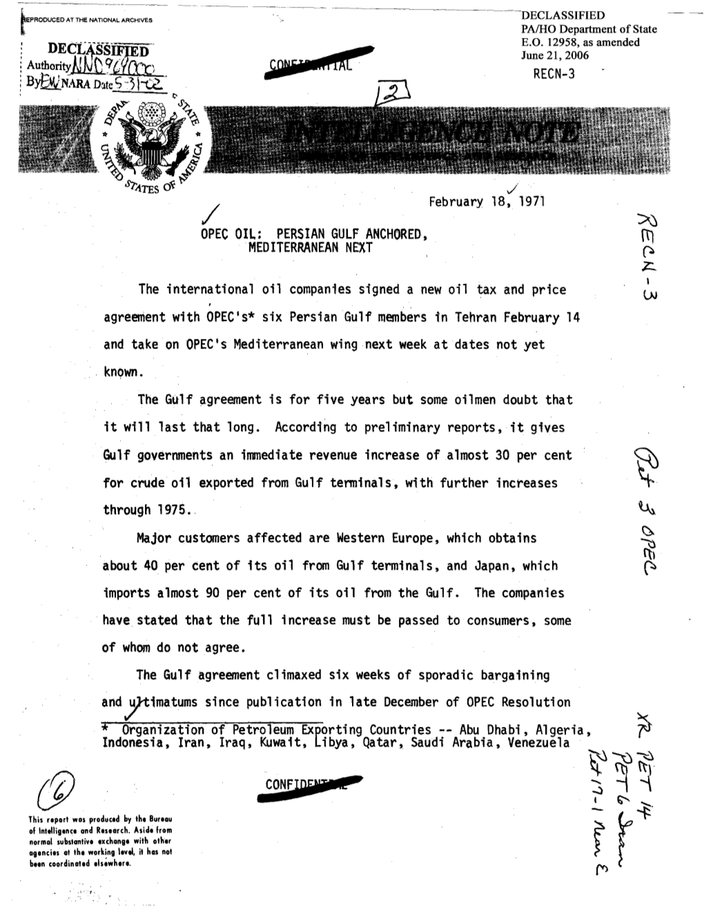 INTELLIGENCE NOTE February 18, 1971 OPEC OIL: PERSIAN GULF