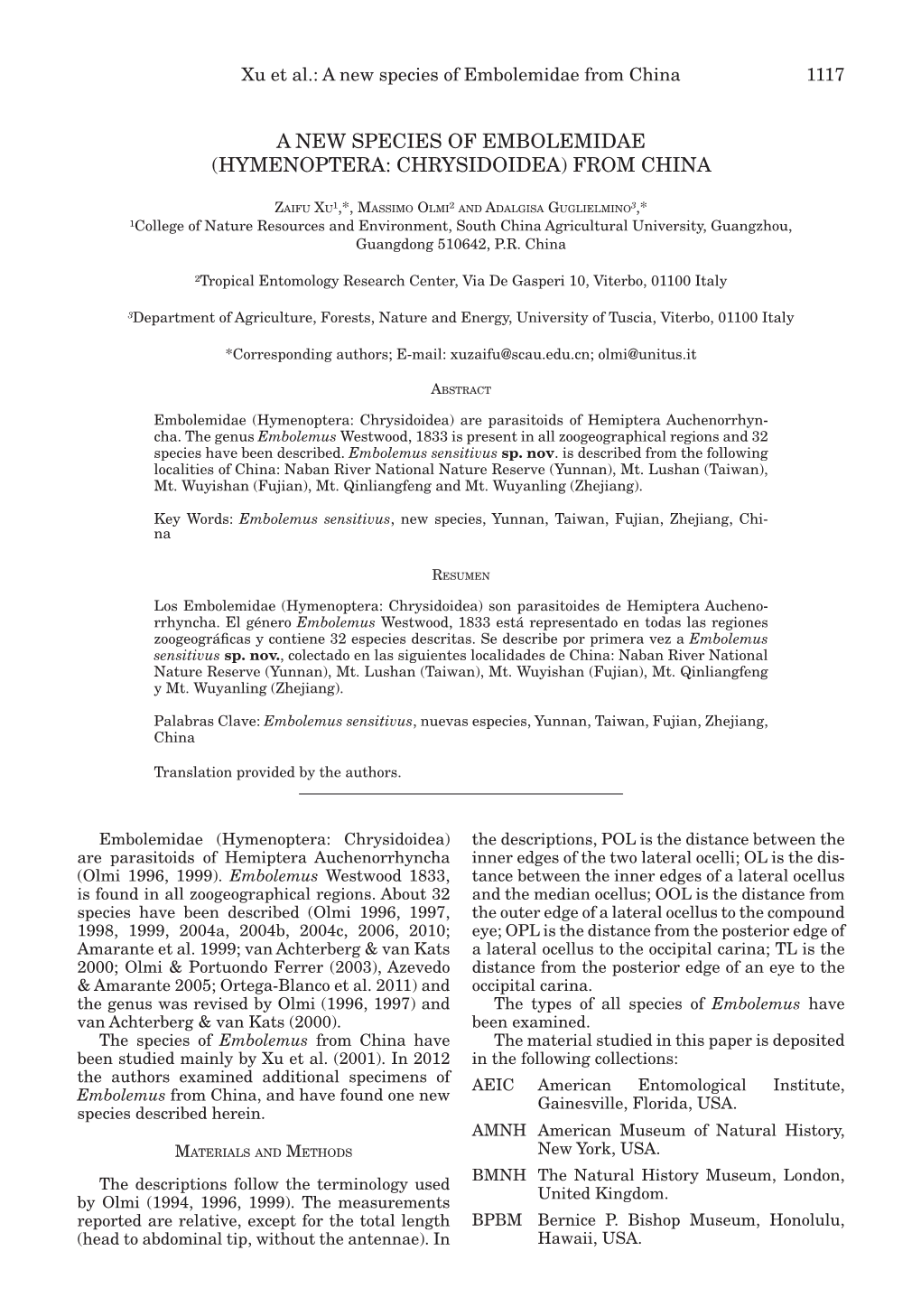 A New Species of Embolemidae (Hymenoptera: Chrysidoidea) from China