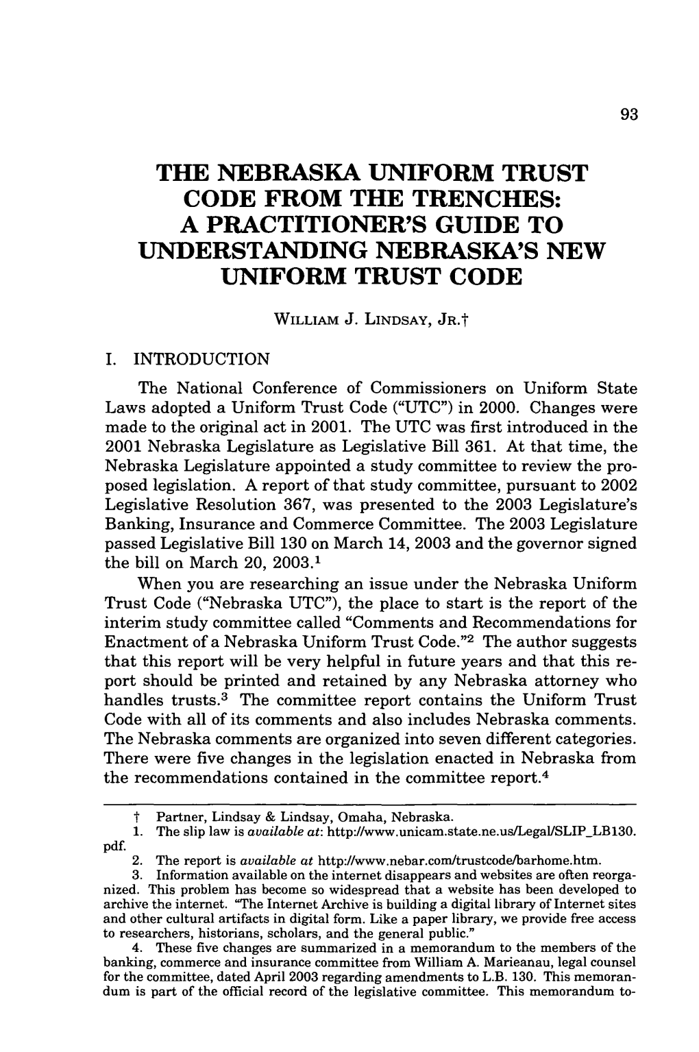 Nebraska Uniform Trust Code from the Trenches: a Practitioner's Guide to Understanding Nebraska's New Uniform Trust Code