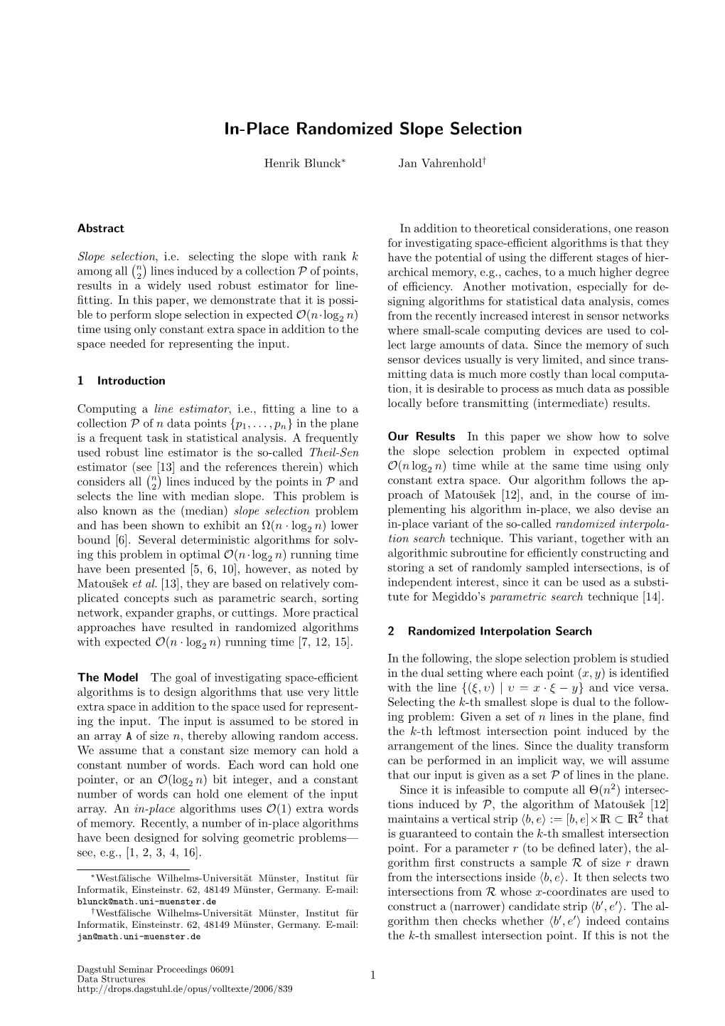 In-Place Randomized Slope Selection