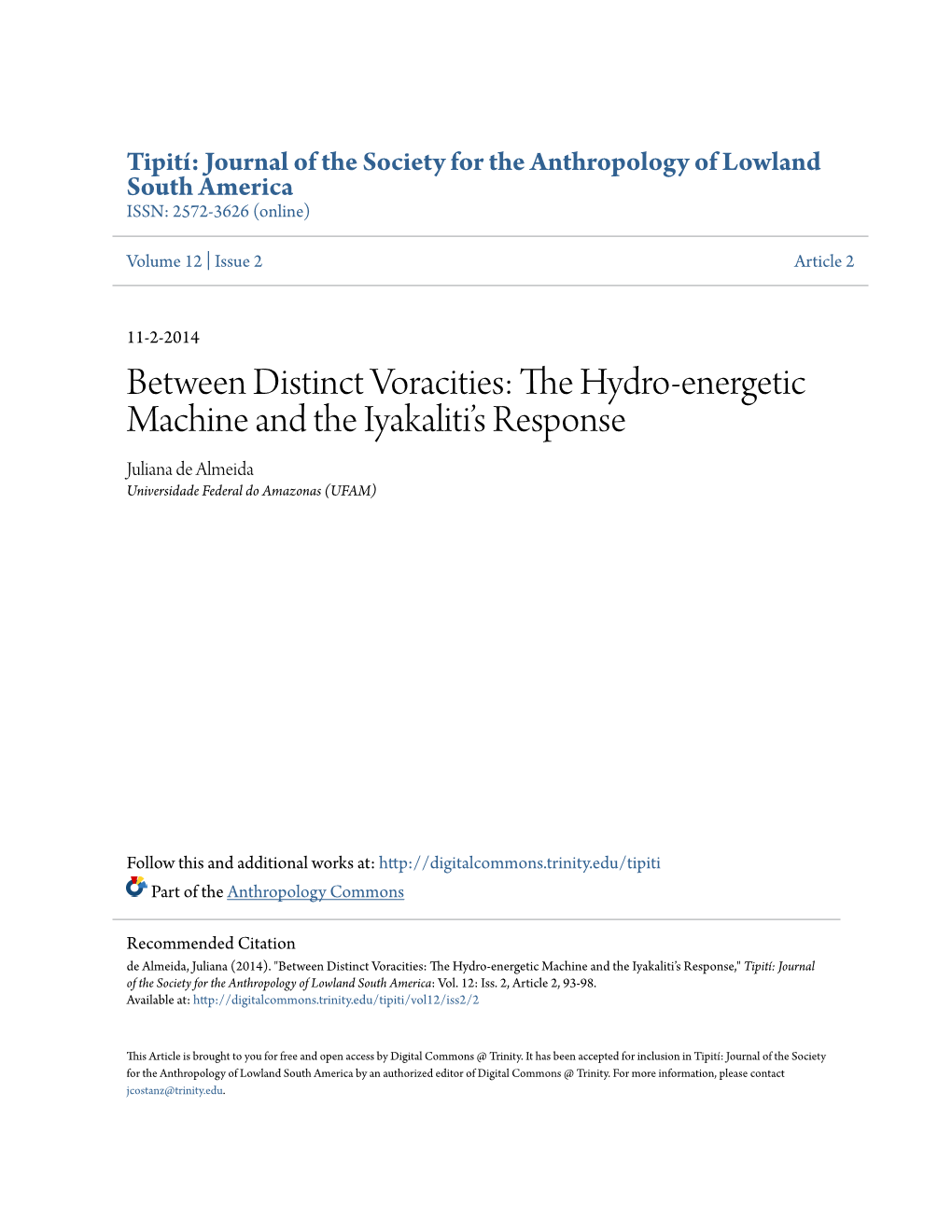 The Hydro-Energetic Machine and the Iyakaliti's Response