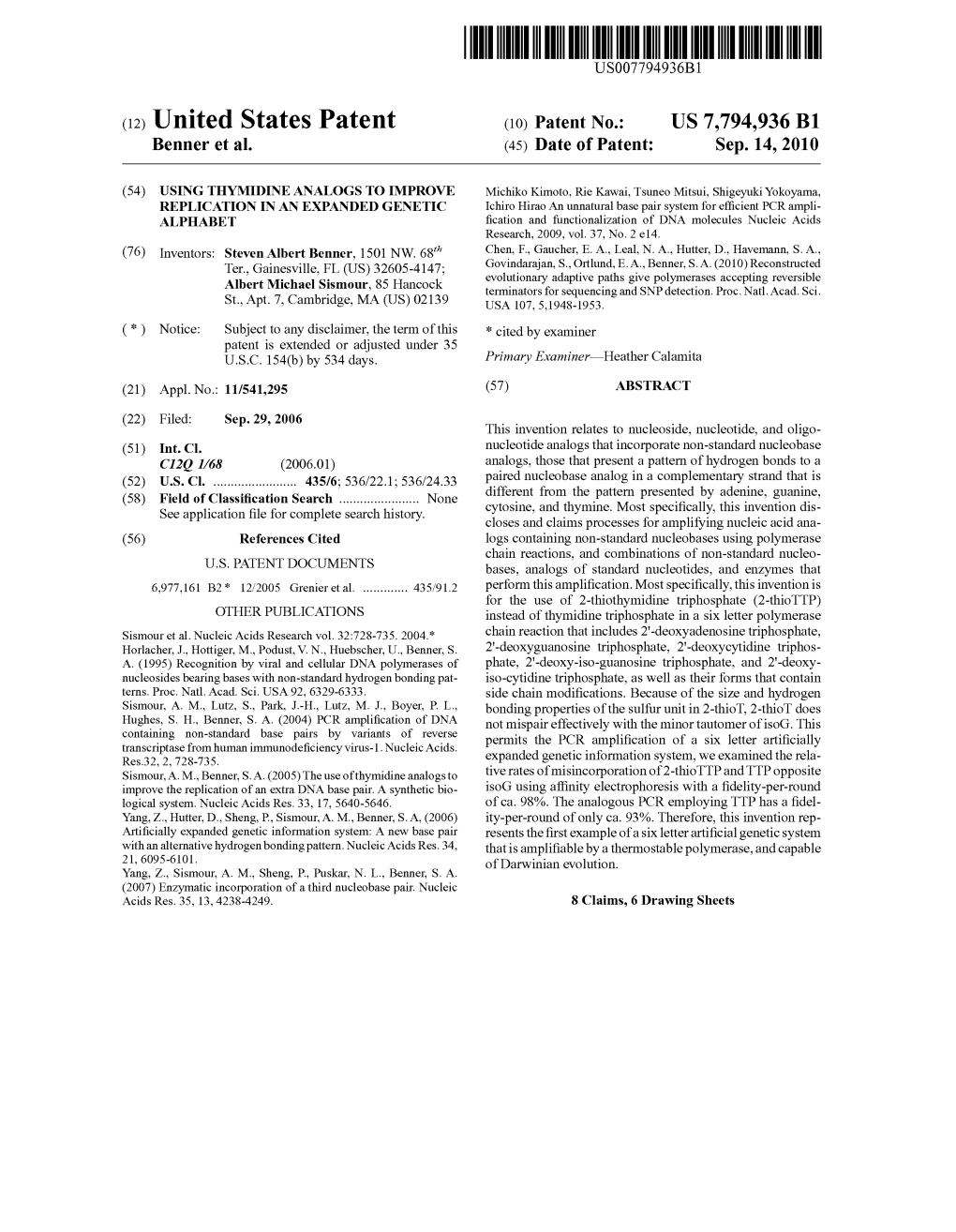 (12) United States Patent (10) Patent No.: US 7,794,936 B1 Benner Et Al