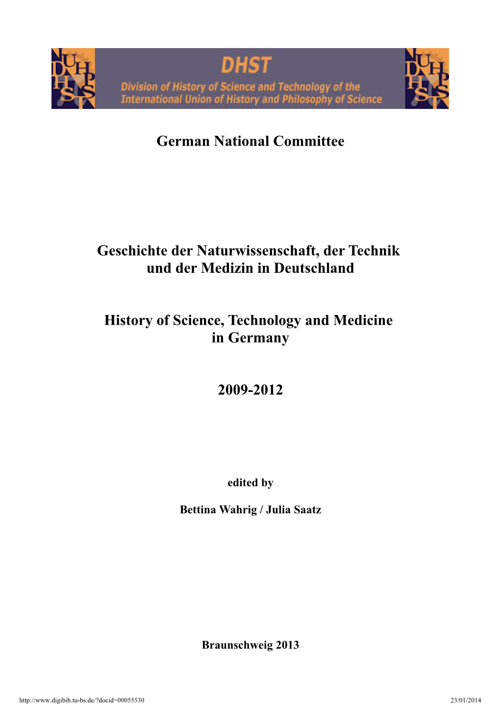 Geschichte Der Naturwissenschaft, Der Technik Und Der Medizin in Deutschland