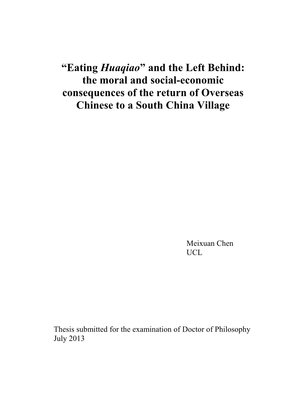 Eating Huaqiao” and the Left Behind: the Moral and Social-Economic Consequences of the Return of Overseas Chinese to a South China Village