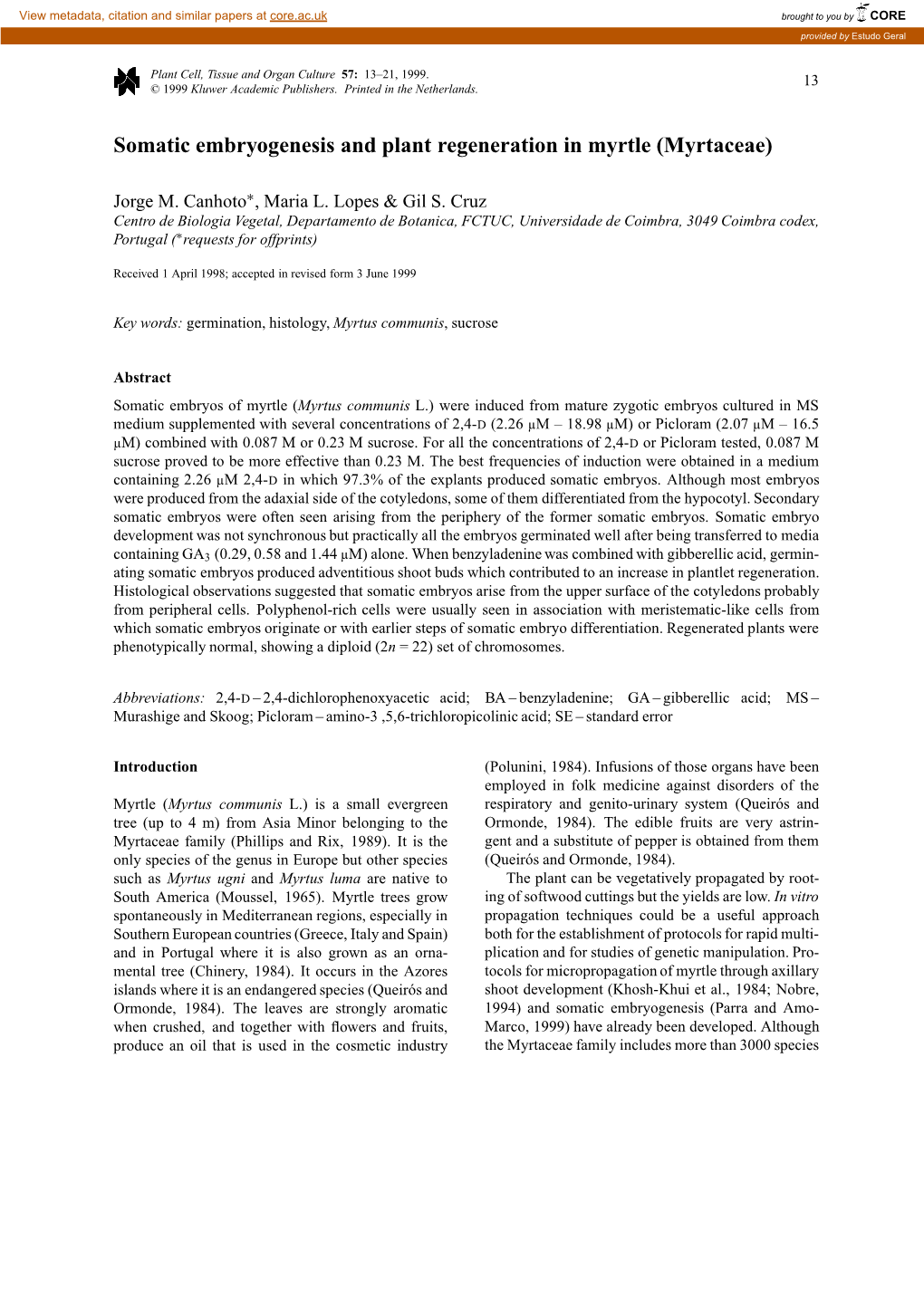 Somatic Embryogenesis and Plant Regeneration in Myrtle (Myrtaceae)