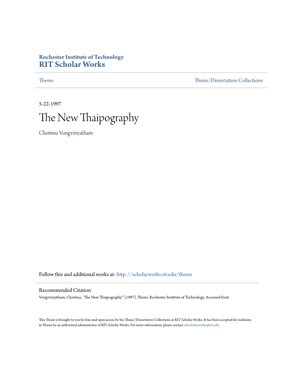 The New Thaipography by Chotima Vongviriyatham May 22, 1997 Approvals