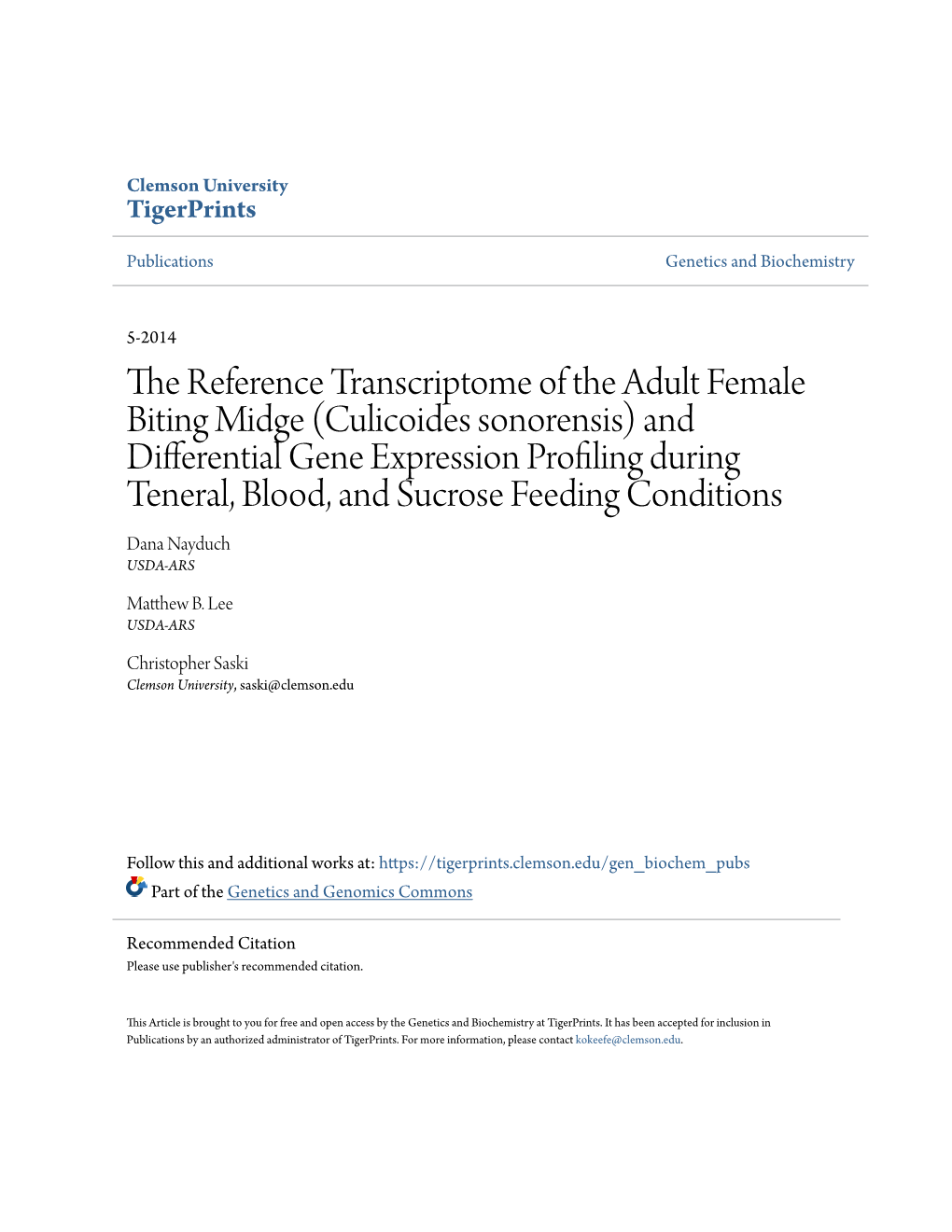 (Culicoides Sonorensis) and Differential Gene Expression Profiling During Teneral, Blood, and Sucrose Feeding Conditions Dana Nayduch USDA-ARS