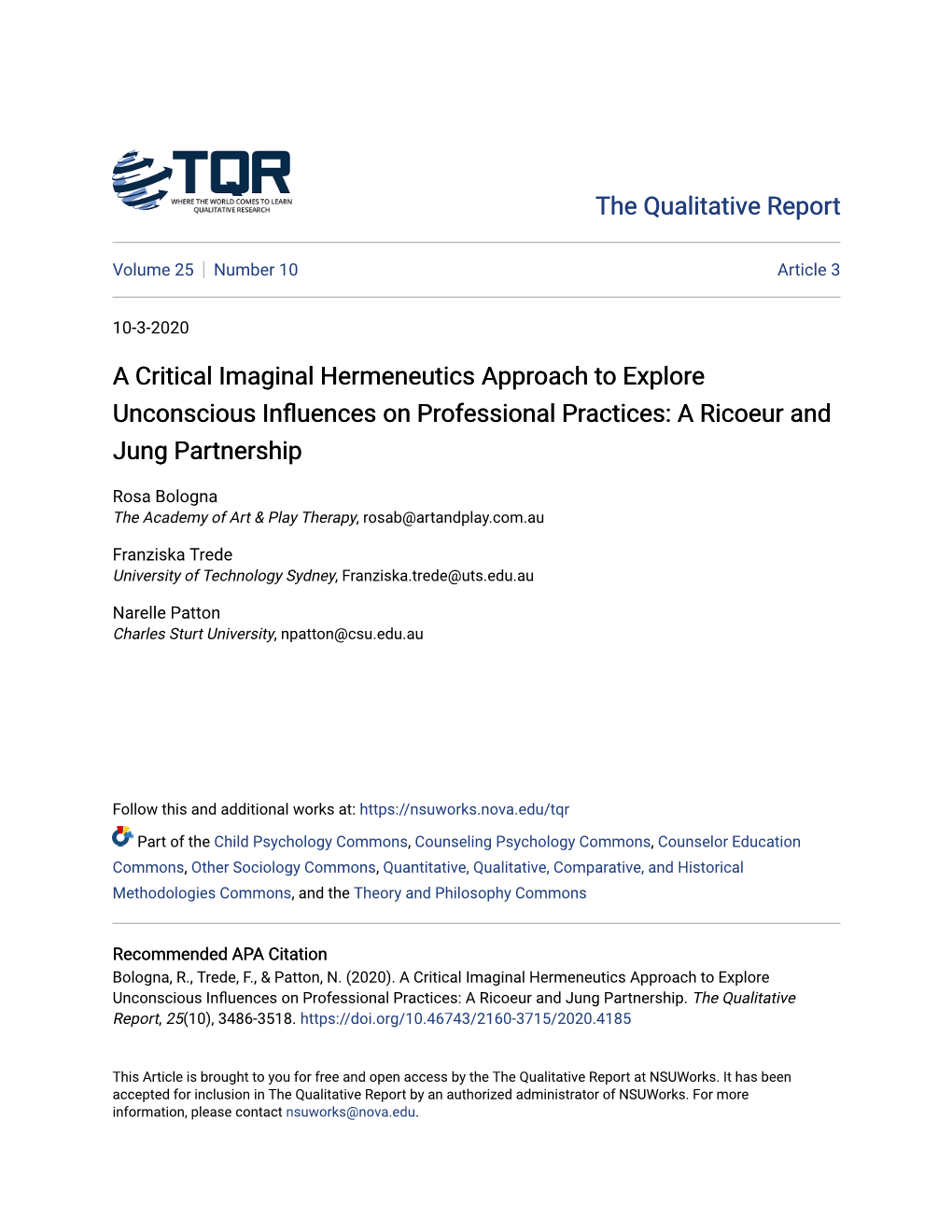 A Critical Imaginal Hermeneutics Approach to Explore Unconscious Influences on Professional Practices: a Ricoeur and Jung Partnership