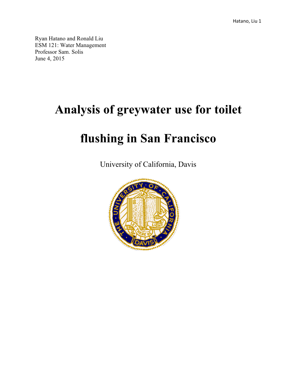 Analysis of Greywater Use for Toilet Flushing in San Francisco