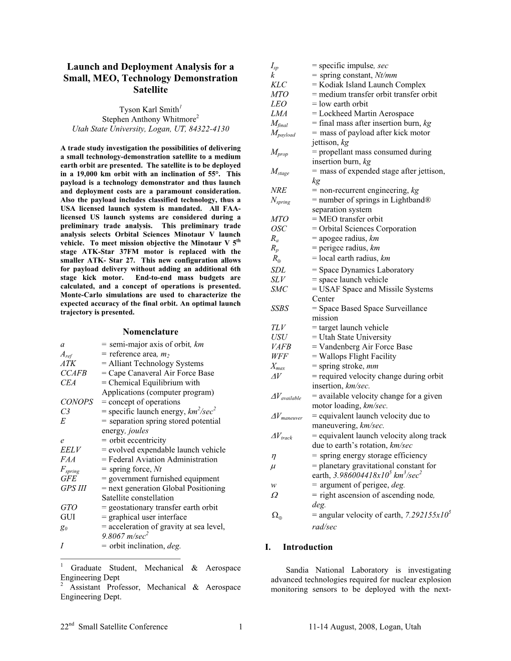 Launch and Deployment Analysis for a Small, MEO, Technology