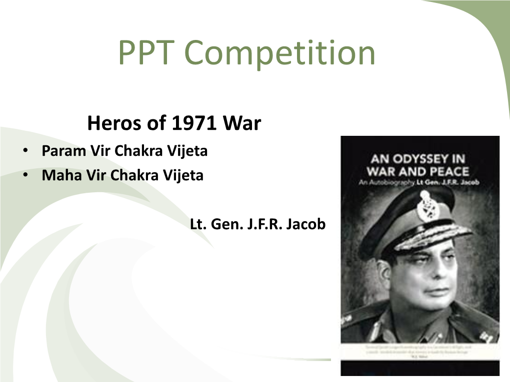 Param Vir Chakra Vijeta • Maha Vir Chakra Vijeta