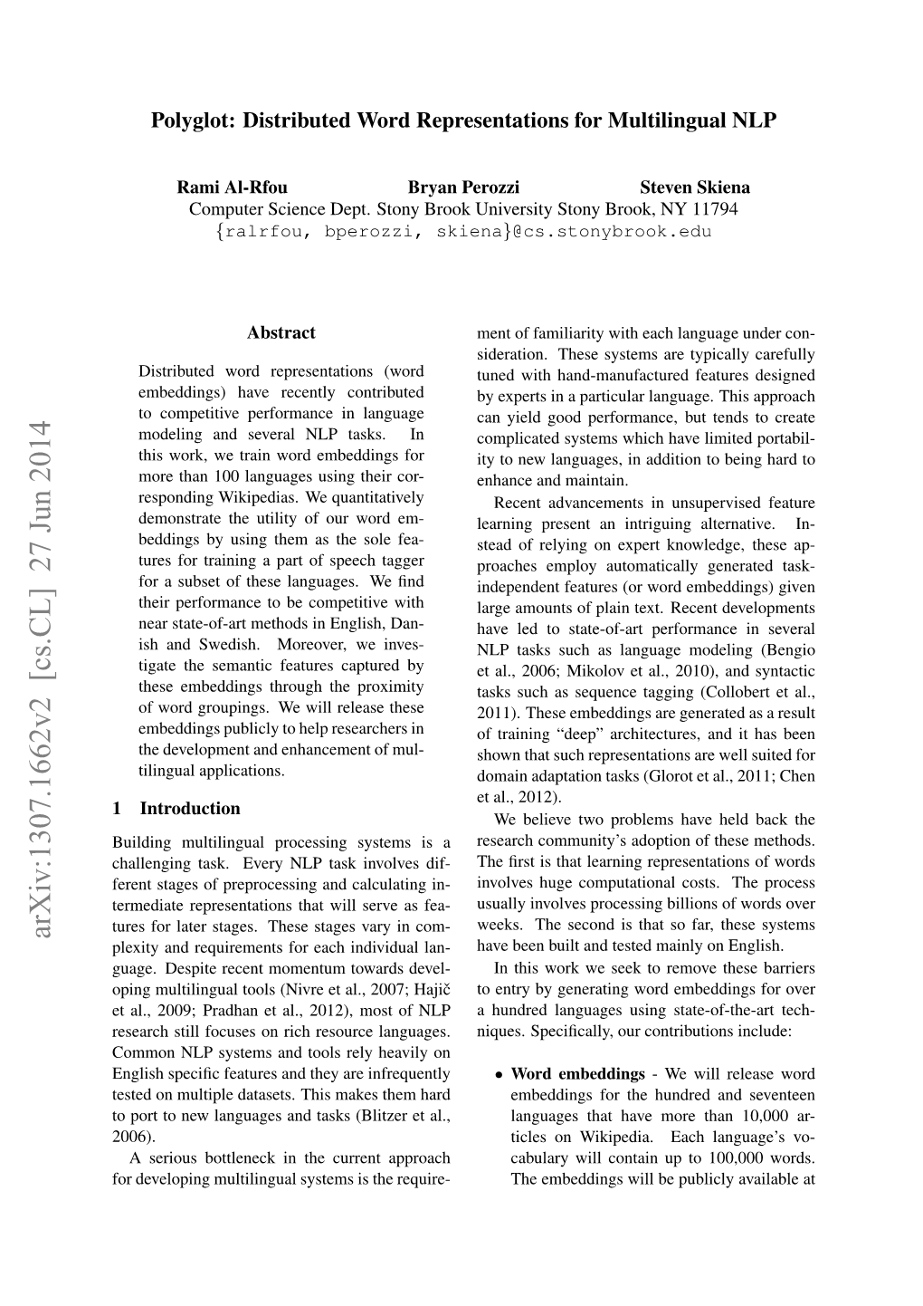 Arxiv:1307.1662V2 [Cs.CL] 27 Jun 2014 Plexity and Requirements for Each Individual Lan- Have Been Built and Tested Mainly on English