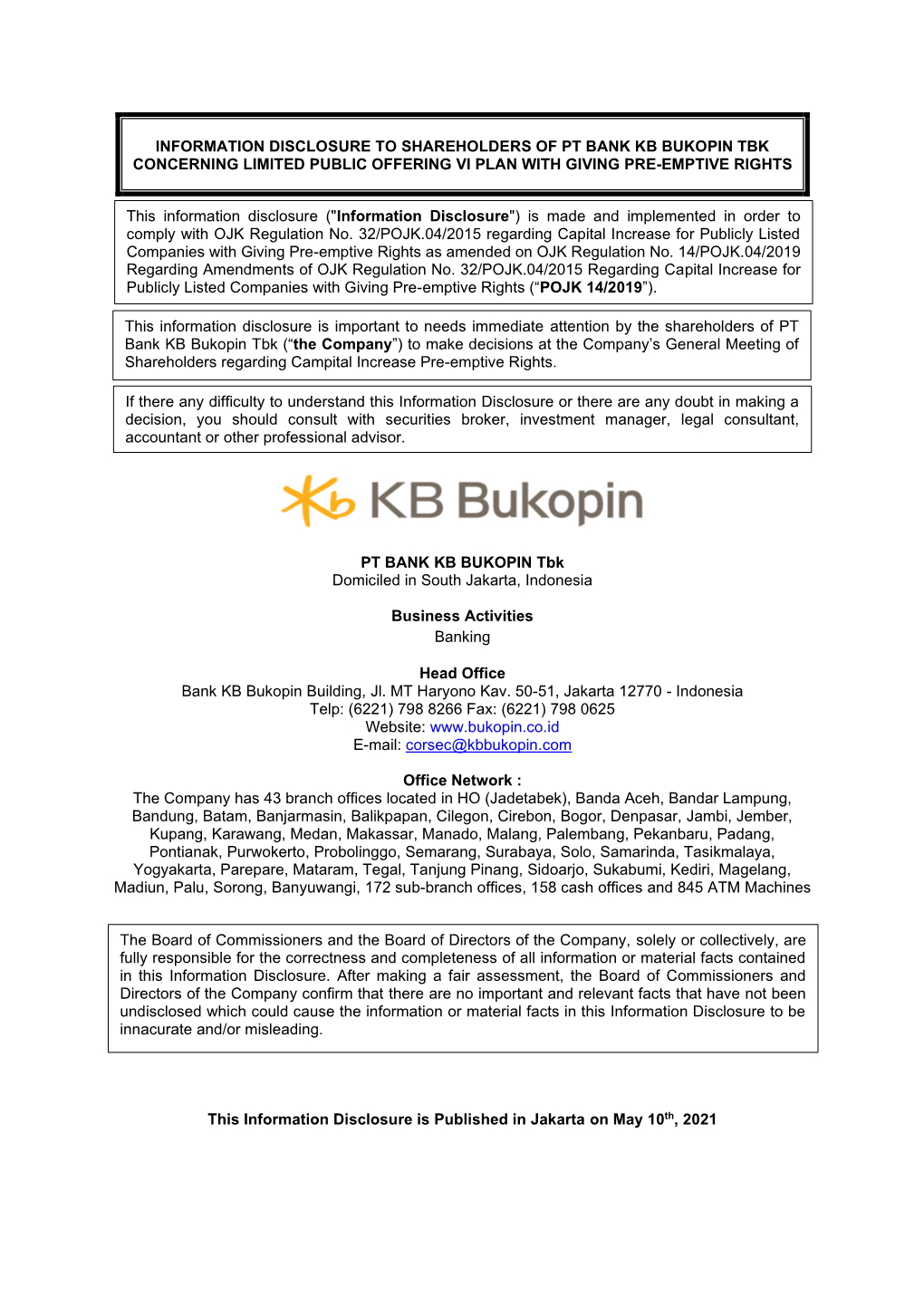 Information Disclosure to Shareholders of Pt Bank Kb Bukopin Tbk Concerning Limited Public Offering Vi Plan with Giving Pre-Emptive Rights