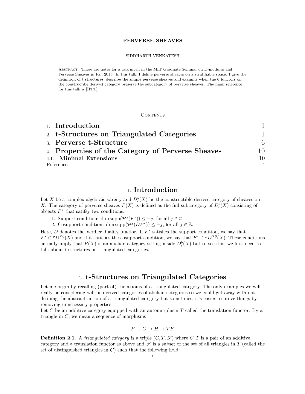 1. Introduction 1 2. T-Structures on Triangulated Categories 1 3