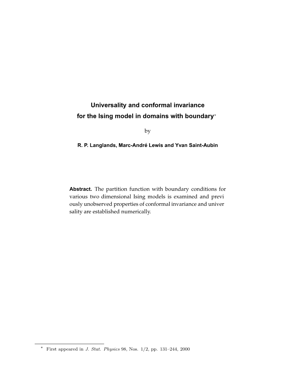 Universality and Conformal Invariance for the Ising Model in Domains With