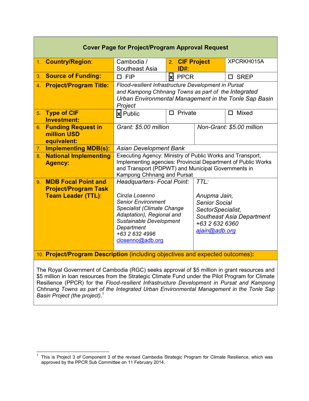 Cambodia / Southeast Asia 2. CIF Project ID