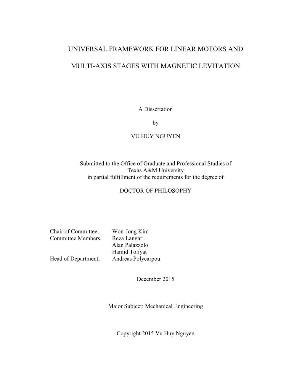 Universal Framework for Linear Motors and Multi