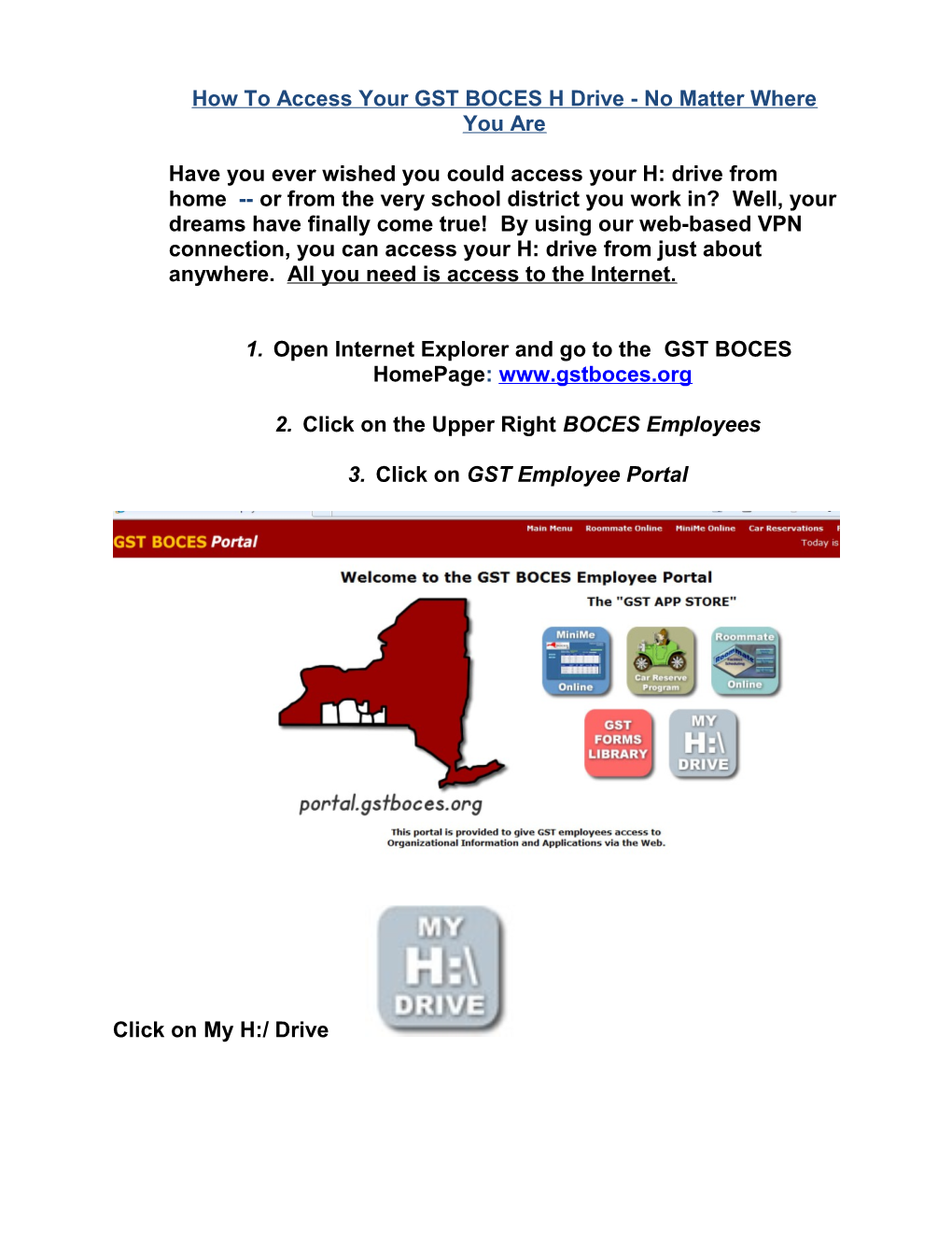 How to Access Your GST BOCES H Drive - No Matter Where You Are