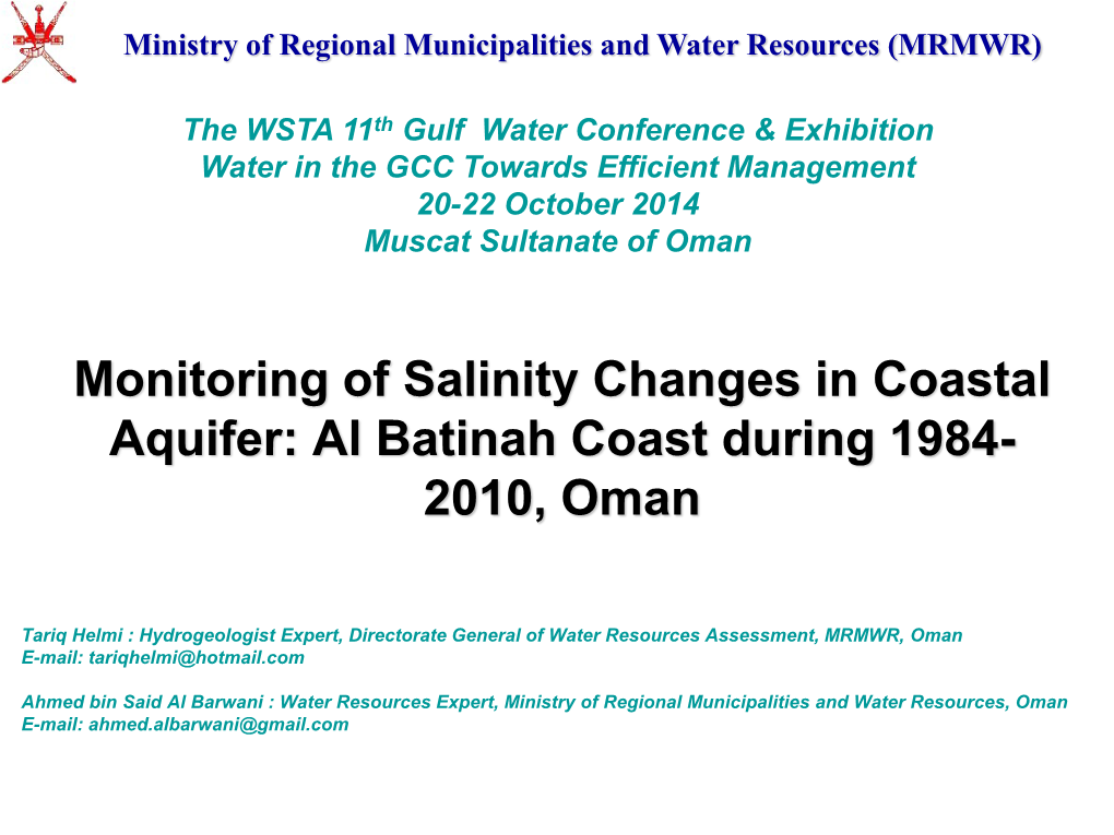 Monitoring of Salinity Changes in Coastal Aquifer: Al Batinah Coast During 1984- 2010, Oman