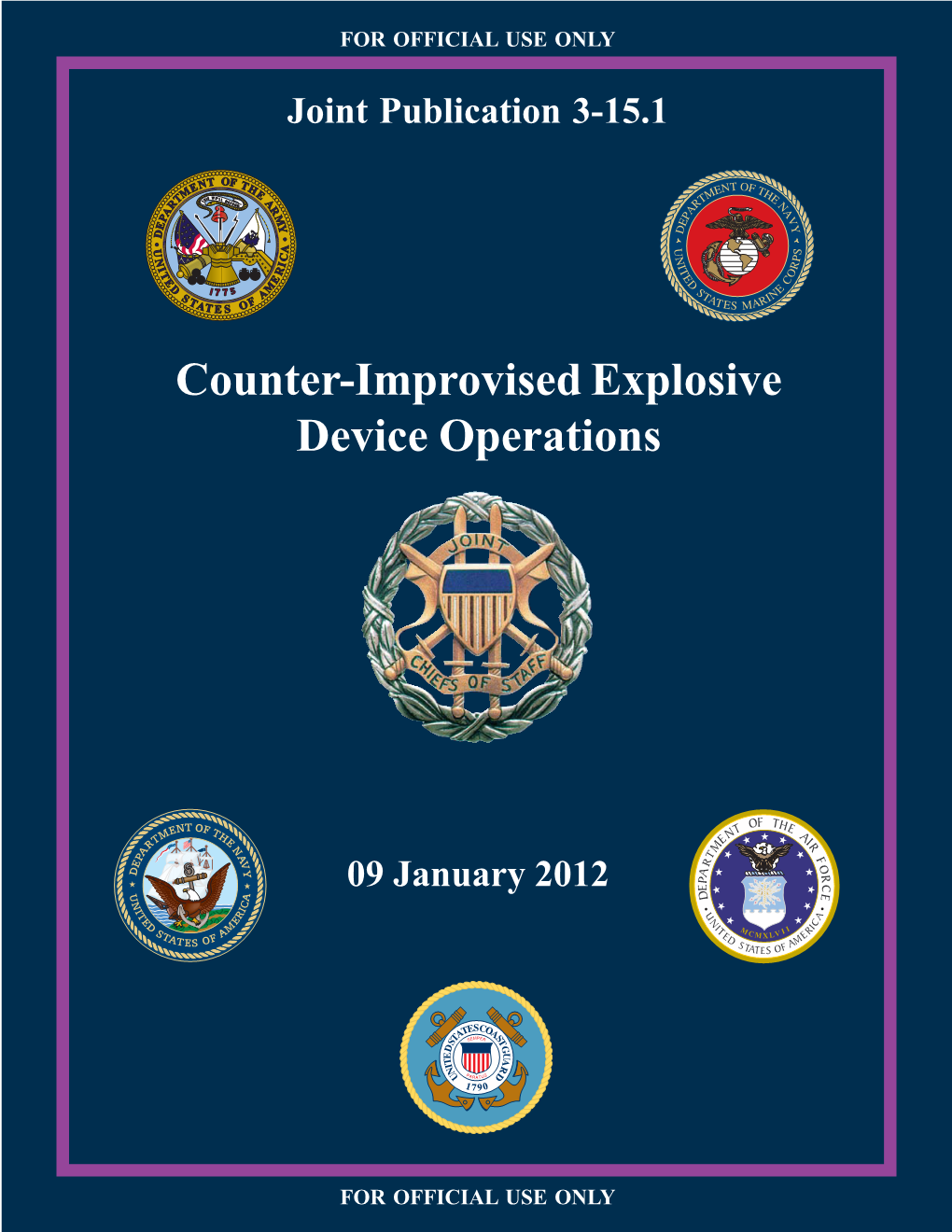 JP 3-15.1, Counter-Improvised Explosive Device Operations