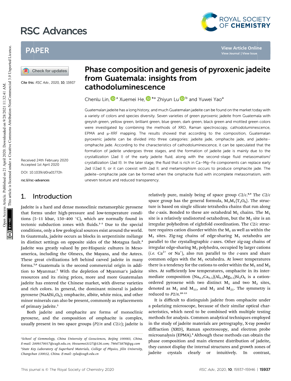 Phase Composition and Genesis of Pyroxenic Jadeite from Guatemala: Insights from Cite This: RSC Adv., 2020, 10,15937 Cathodoluminescence