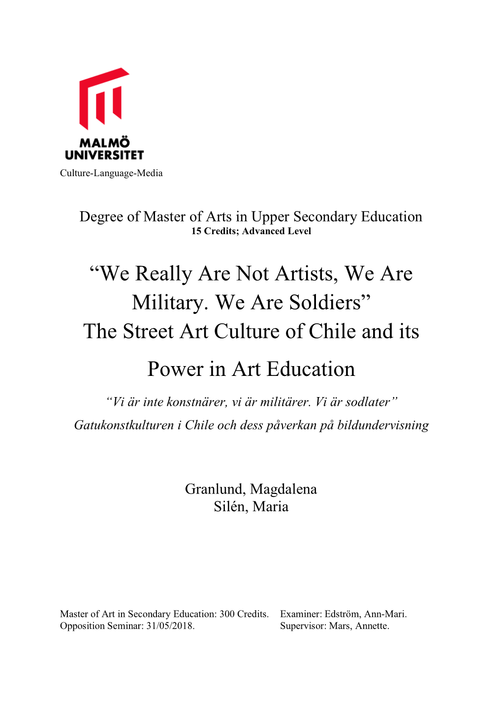 The Street Art Culture of Chile and Its Power in Art Education