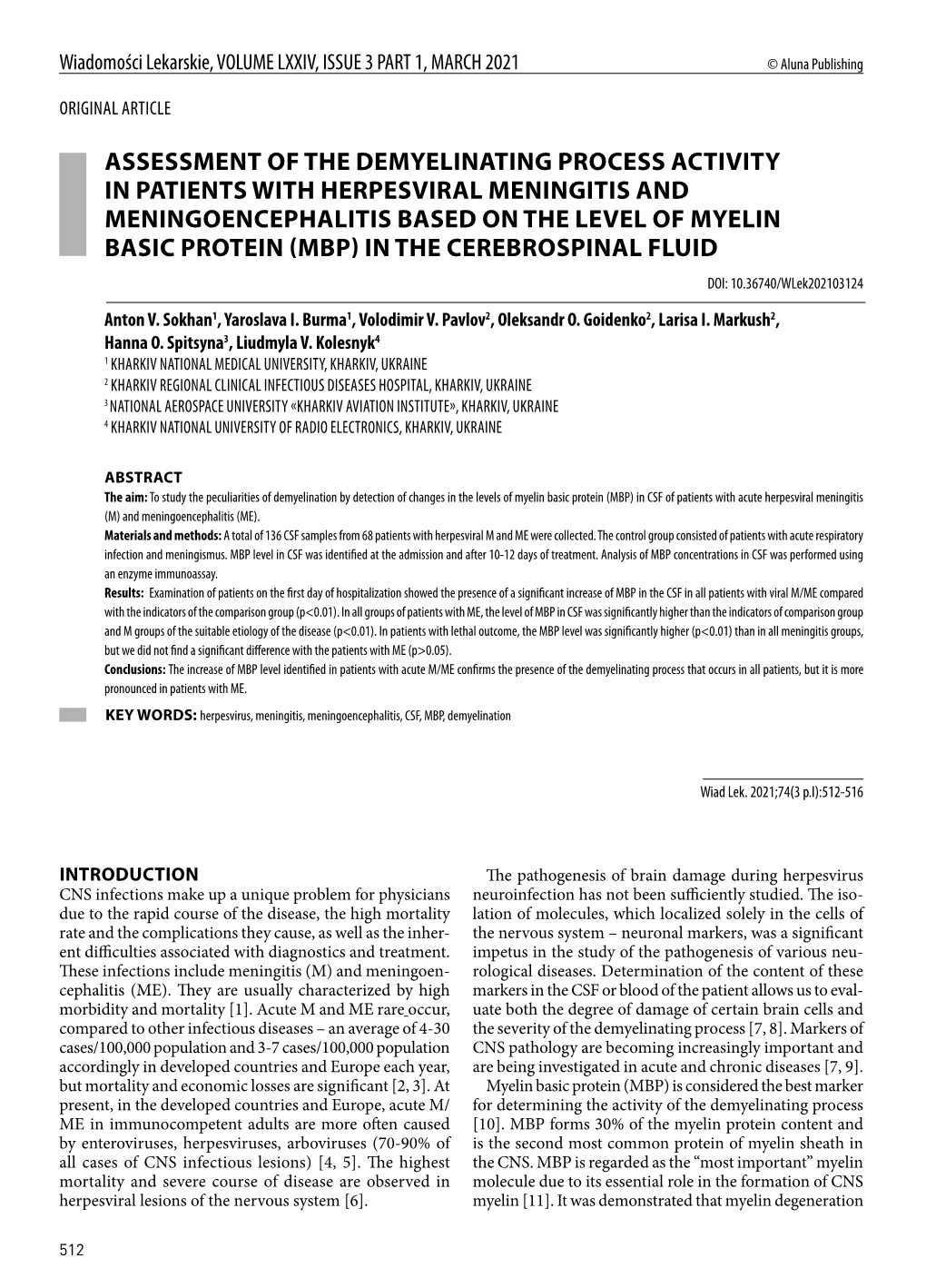 Assessment of the Demyelinating Process