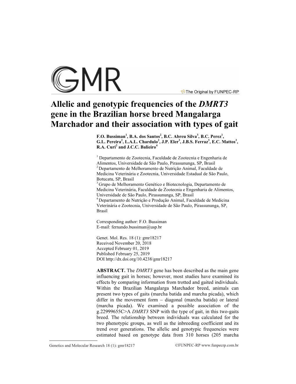 Allelic and Genotypic Frequencies of the DMRT3 Gene in the Brazilian Horse Breed Mangalarga Marchador and Their Association with Types of Gait
