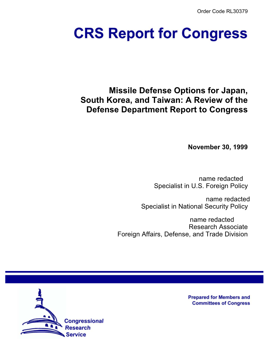 Missile Defense Options for Japan, South Korea, and Taiwan: a Review of the Defense Department Report to Congress