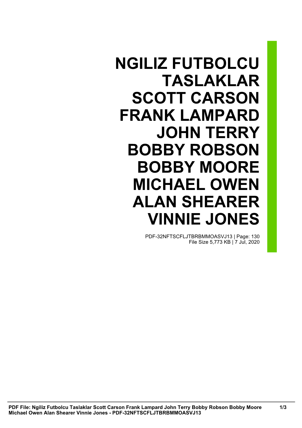 Ngiliz Futbolcu Taslaklar Scott Carson Frank Lampard John Terry Bobby Robson Bobby Moore Michael Owen Alan Shearer Vinnie Jones