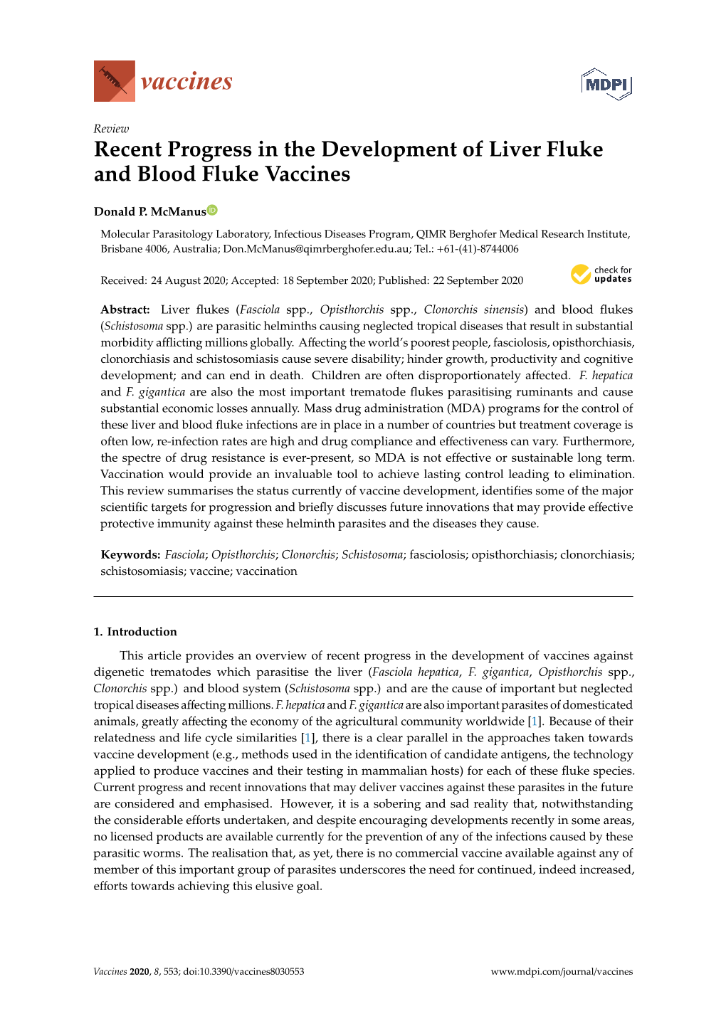 Recent Progress in the Development of Liver Fluke and Blood Fluke Vaccines