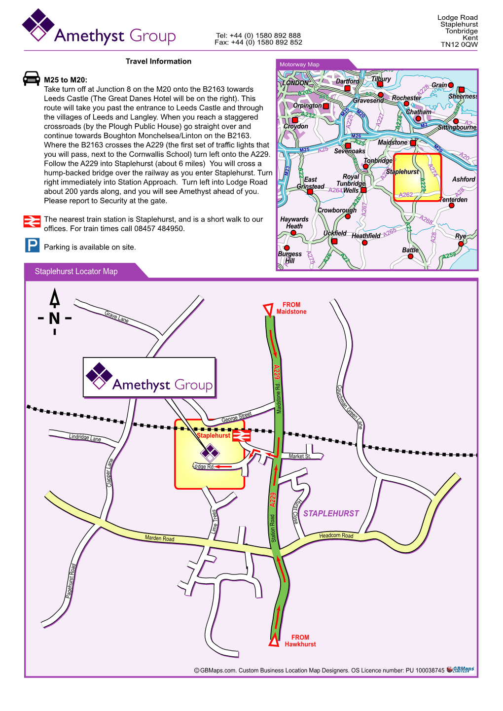 Staplehurst Tonbridge Tel: +44 (0) 1580 892 888 Kent Fax: +44 (0) 1580 892 852 TN12 0QW