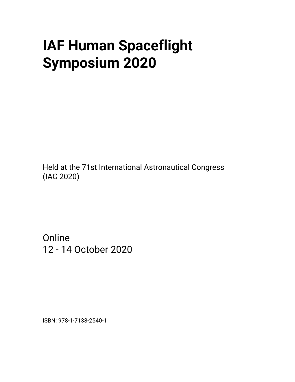 IAF Human Spaceflight Symposium 2020