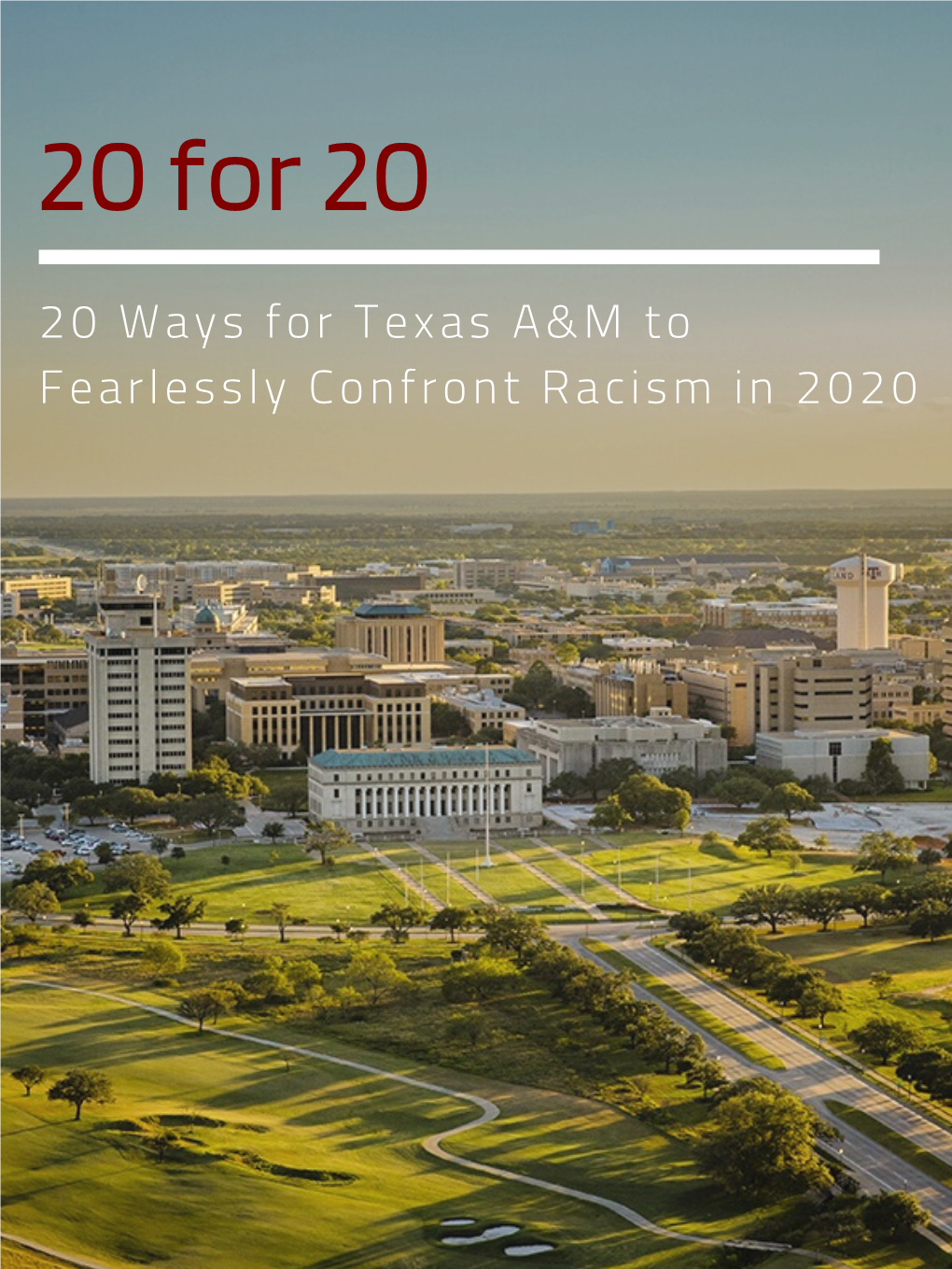 20 Ways for Texas A&M to Fearlessly Confront Racism in 2020