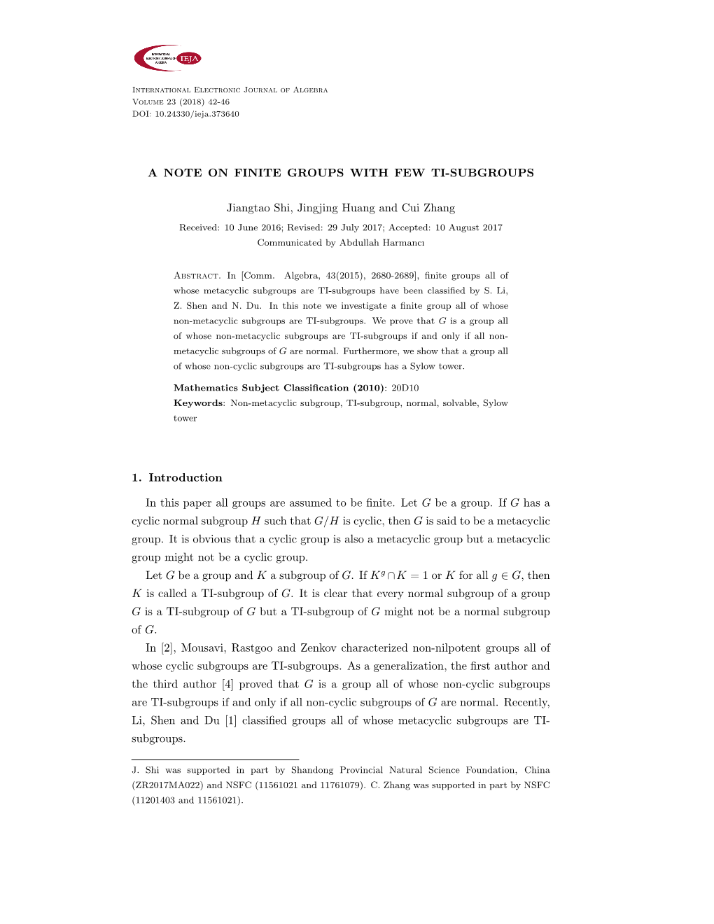 A NOTE on FINITE GROUPS with FEW TI-SUBGROUPS Jiangtao Shi