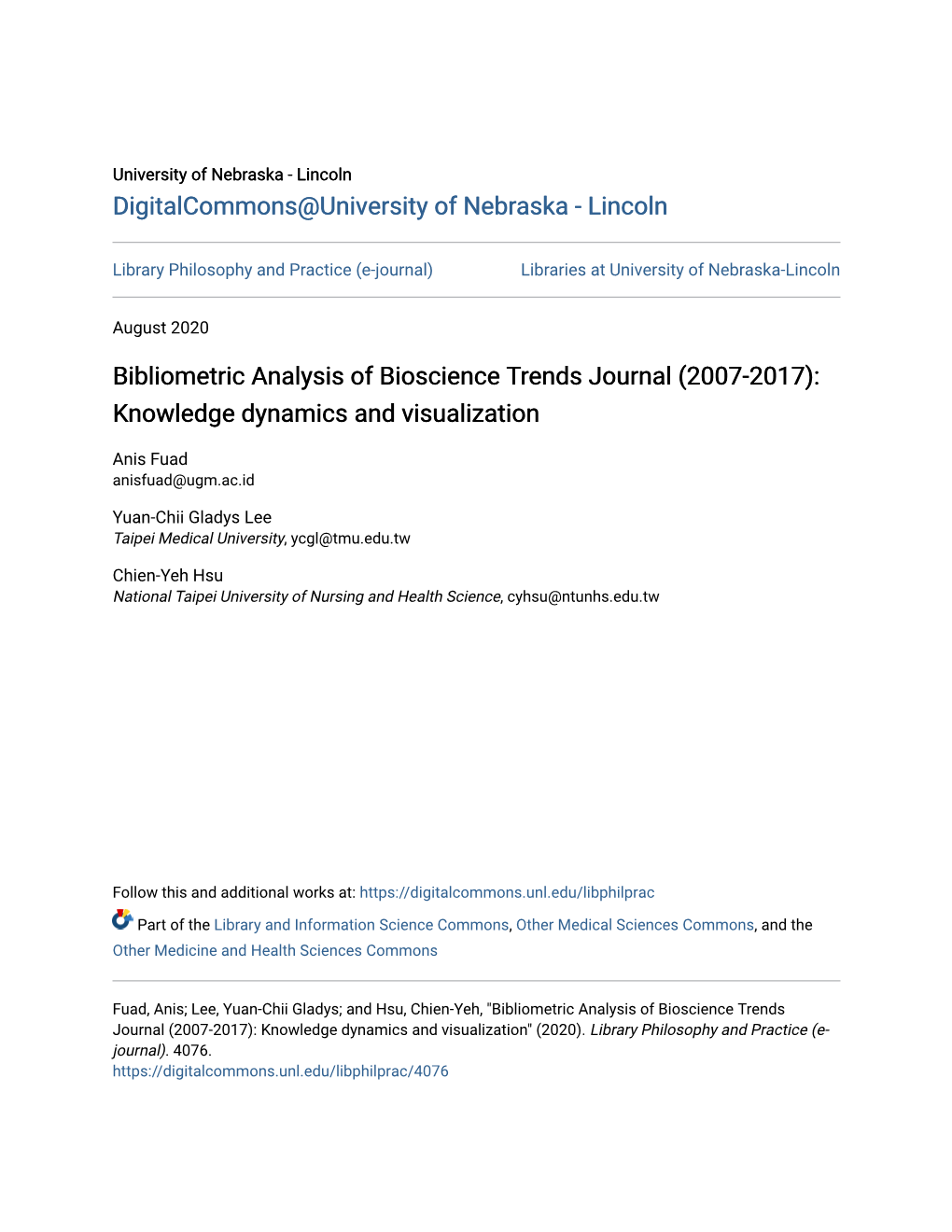Bibliometric Analysis of Bioscience Trends Journal (2007-2017): Knowledge Dynamics and Visualization